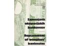L13120 - Replacement of occupational banknotes