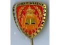 H14732 - PIN BADGE OF THE HIGH SCHOOL "BROTHERHOOD AND UNITY"