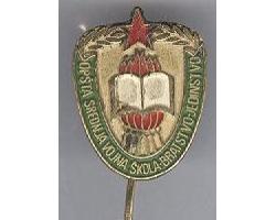 H14744 - PIN BADGE OF THE HIGH SCHOOL \"BROTHERHOOD AND UNITY\" 1